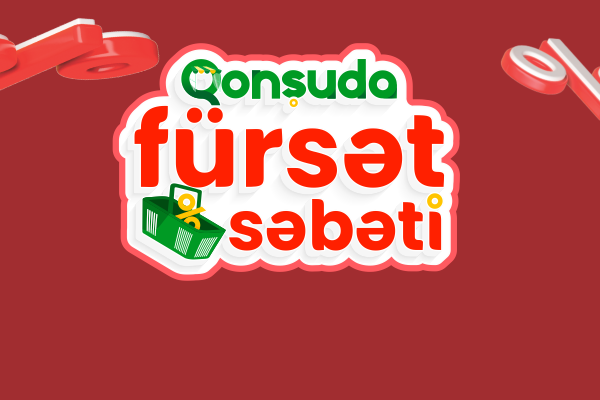 Qonşuda Fürsət Səbəti